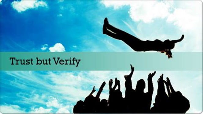 Trust but Verify | John Wallace Whitehead | Servant Leadership
