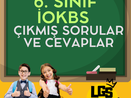 6. Sınıf Parasız Yatılılık ve Bursluluk Sınavı (PYBS) Soru ve Cevapları
