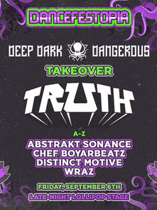 Deep Dark and Dangerous Takeover at Dancefestopia 2024