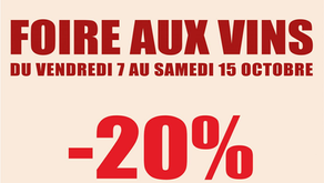 Foire aux vins le Gout du Vin -20% sur toute la cave du 07/10 au 15/10