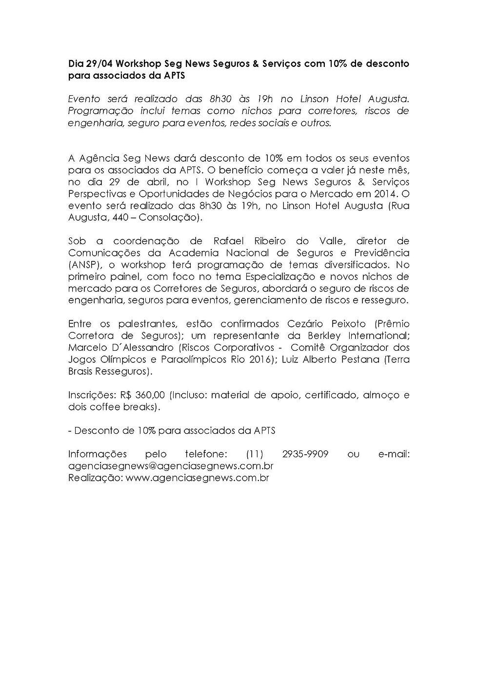 Workshop Seg News Seguros _ Serviços com 10% de desconto para associados da APTS