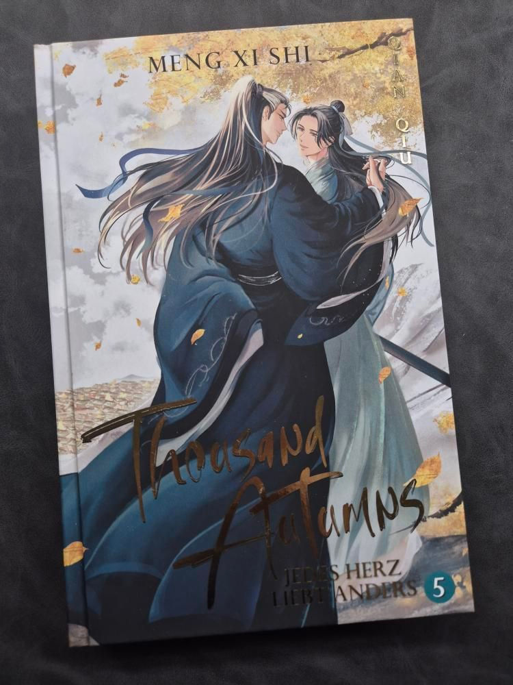 [Buchrezension] Thousand Autumns 5: Jedes Herz liebt anders, [Autorin] Meng Xi Shi