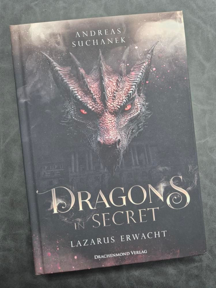 [Buchrezension] Dragons in Secrets: Lazarus erwacht, [Autor] Andreas Suchanek