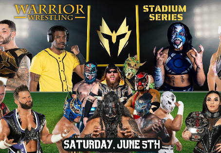 Warrior Wrestling Stadium Series Returns To Chicago Heights On June 5th With A Stellar Lineup!