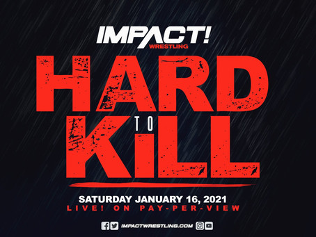 IMPACT Wrestling 'Hard To Kill' Live Results (01/16/2021)