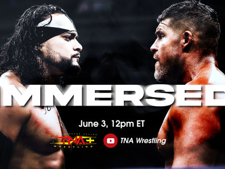 TNA Wrestling Releases “Immersed: Mike Santana Return Of The Realist” Exclusively On TNA’s YouTube Channel