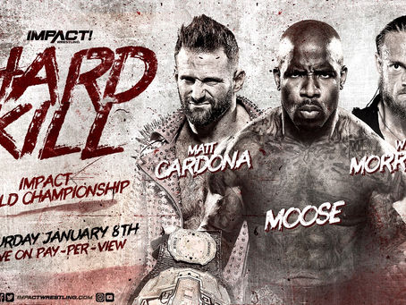 IMPACT Wrestling Hard To Kill Main Event Now A Triple Threat