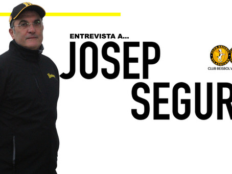 ENTREVISTA A JOSEP SEGURA TÉCNICO DEL DIVISIÓN DE HONOR DE SOFTBOL DEL CLUB BEISBOL VILADECANS