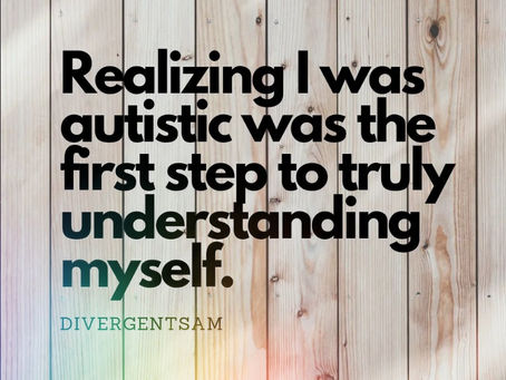 I think I'm Autistic. Where do I start?