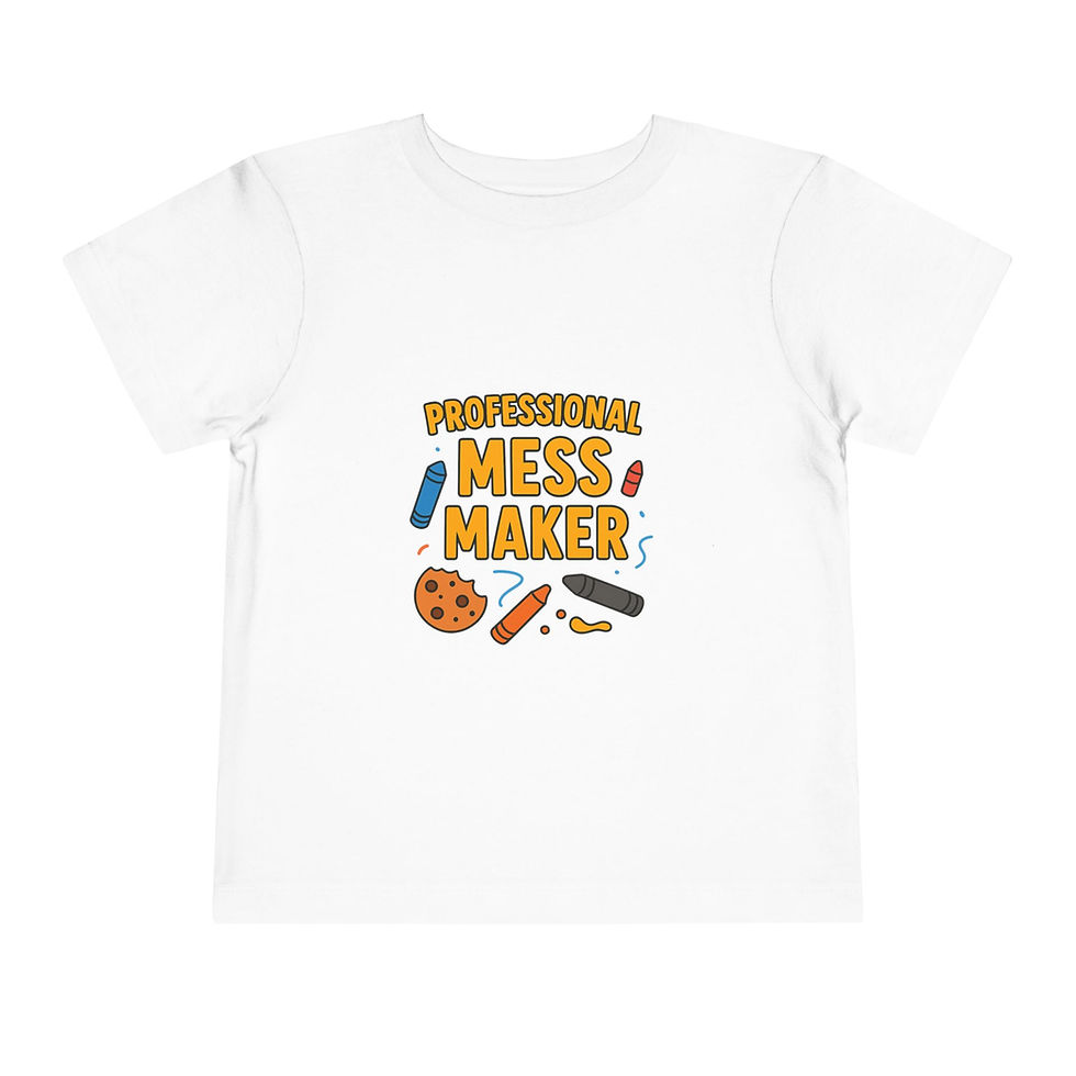Toddler Tee - Professional Mess Maker
