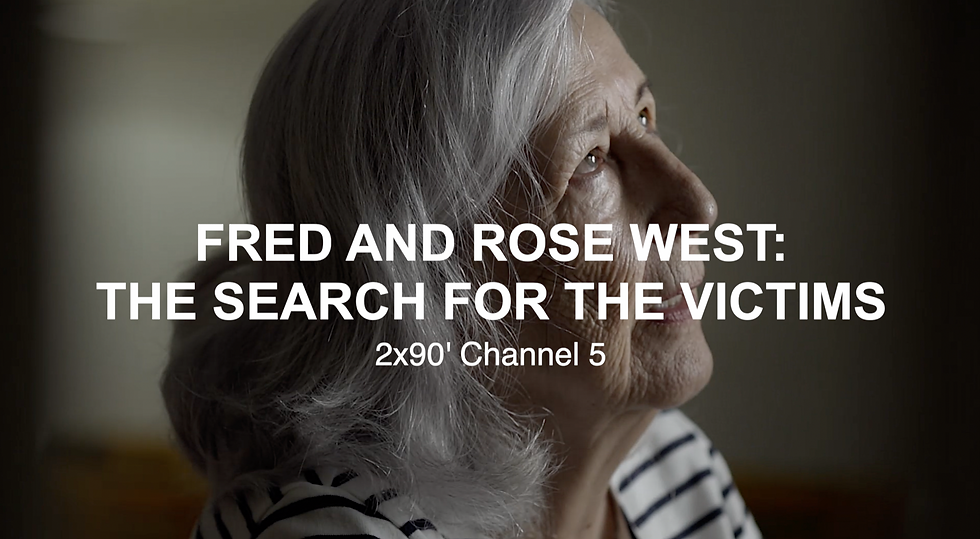 Fred and Rose West: The Search for the Victims