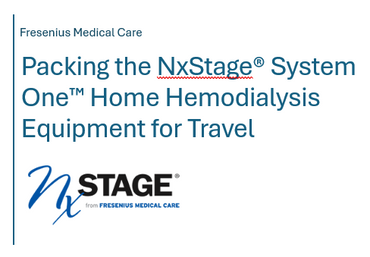 Fresenius Medical Care, Packing with NxStage System One HOme Hemodialysis Equipment for Travel
