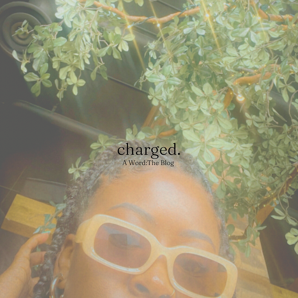 charged.
