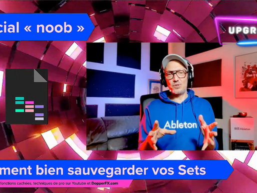 Comment bien sauvegarder mes morceaux ? (Sets)