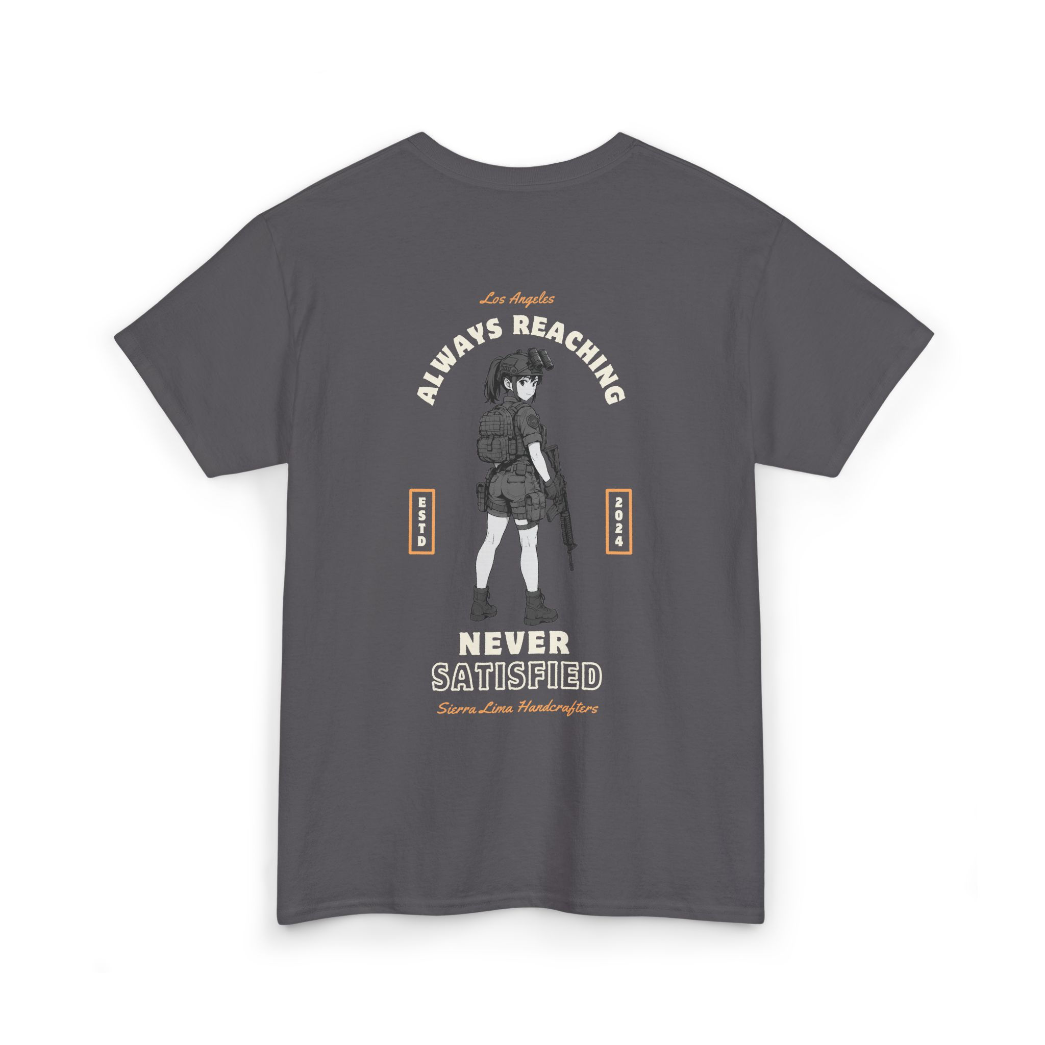 "Always Reaching, Never Satisfied" T-Shirt