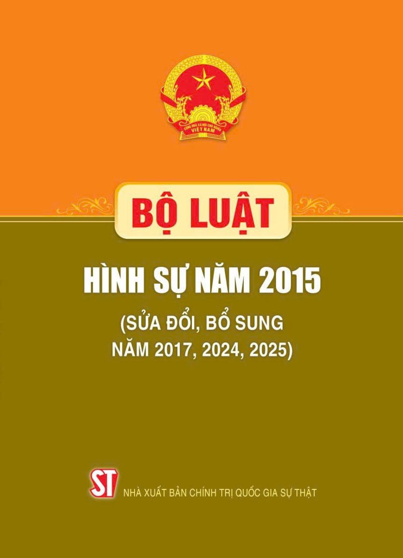 Bộ luật Hình sự năm 2015 (sửa đổi, bổ sung năm 2017, 2024, 2025)