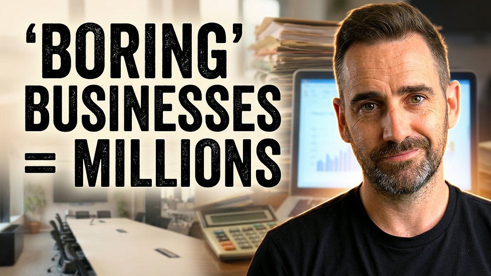 The Boring Businesses Nobody Talks About Are Making Millionaires