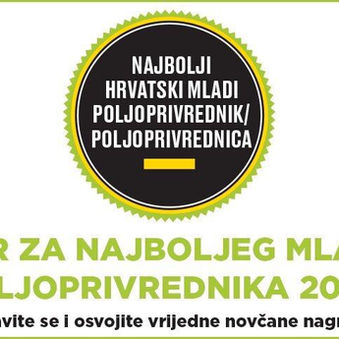 Poziv mladim poljoprivrednicima: otvoren natječaj za izbor najboljeg mladog poljoprivrednika/ce u Hrvatskoj za 2026. godinu