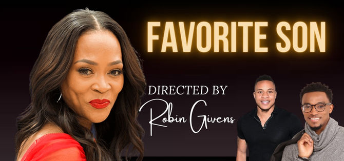 BET'S FAVORITE SON DIRECTED BY ROBIN GIVENS