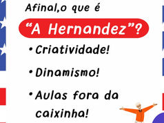 O que é ''A Hernandez''?