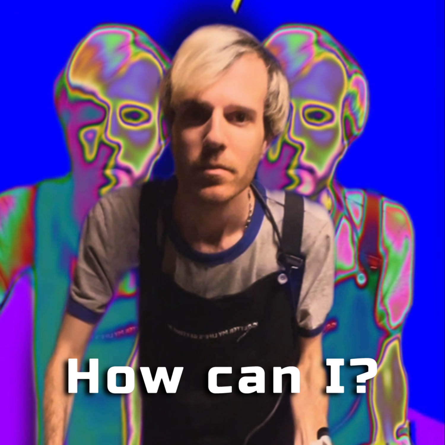 How Can I? cover artwork