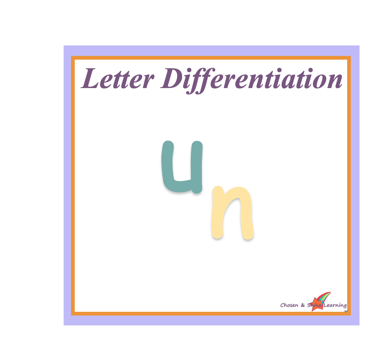 'u' and 'n' Letter Differentiation (Step-by-Step English Literacy Skills Pack )