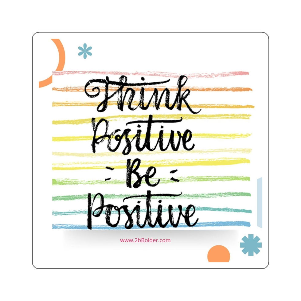 Thumbnail: Positive Affirmations Stickers, "Think Positive, Be Positive" Sticker, 