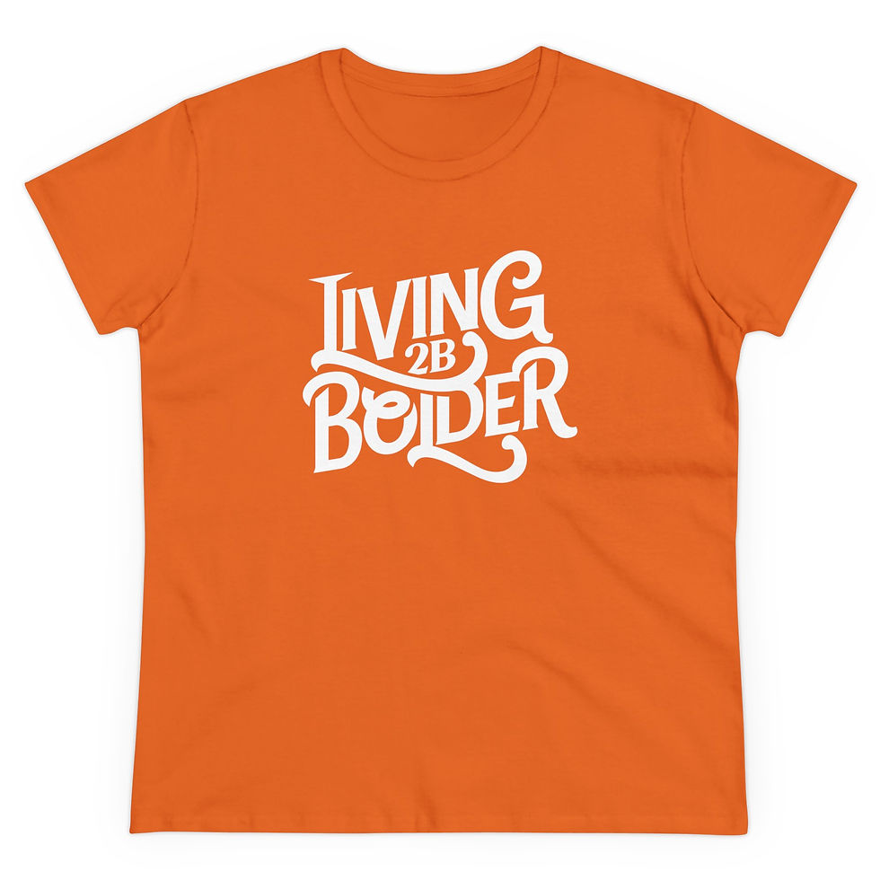 Thumbnail: Women's Tshirt "Living 2B Bolder" 