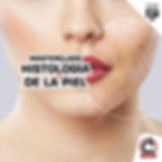 MASTERCLASS HISTOLOGÍA DE LA PIEL