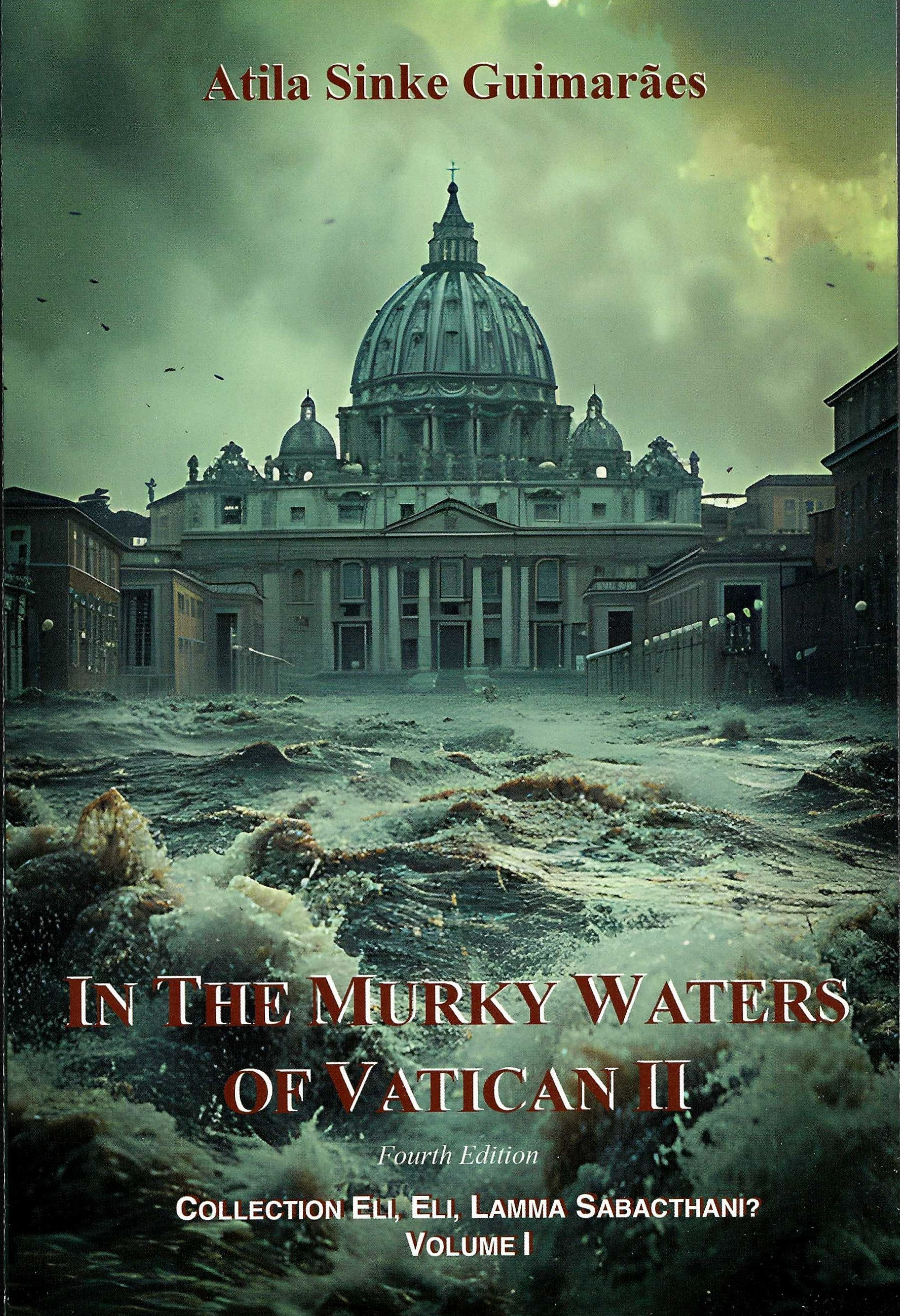 1 - In the Murky Waters of Vatican II