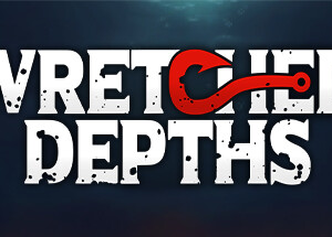 Wretched Depths