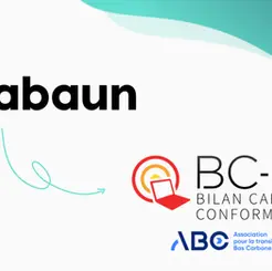Kabaun évalué conforme à la méthodologie Bilan Carbone® selon l’ABC.