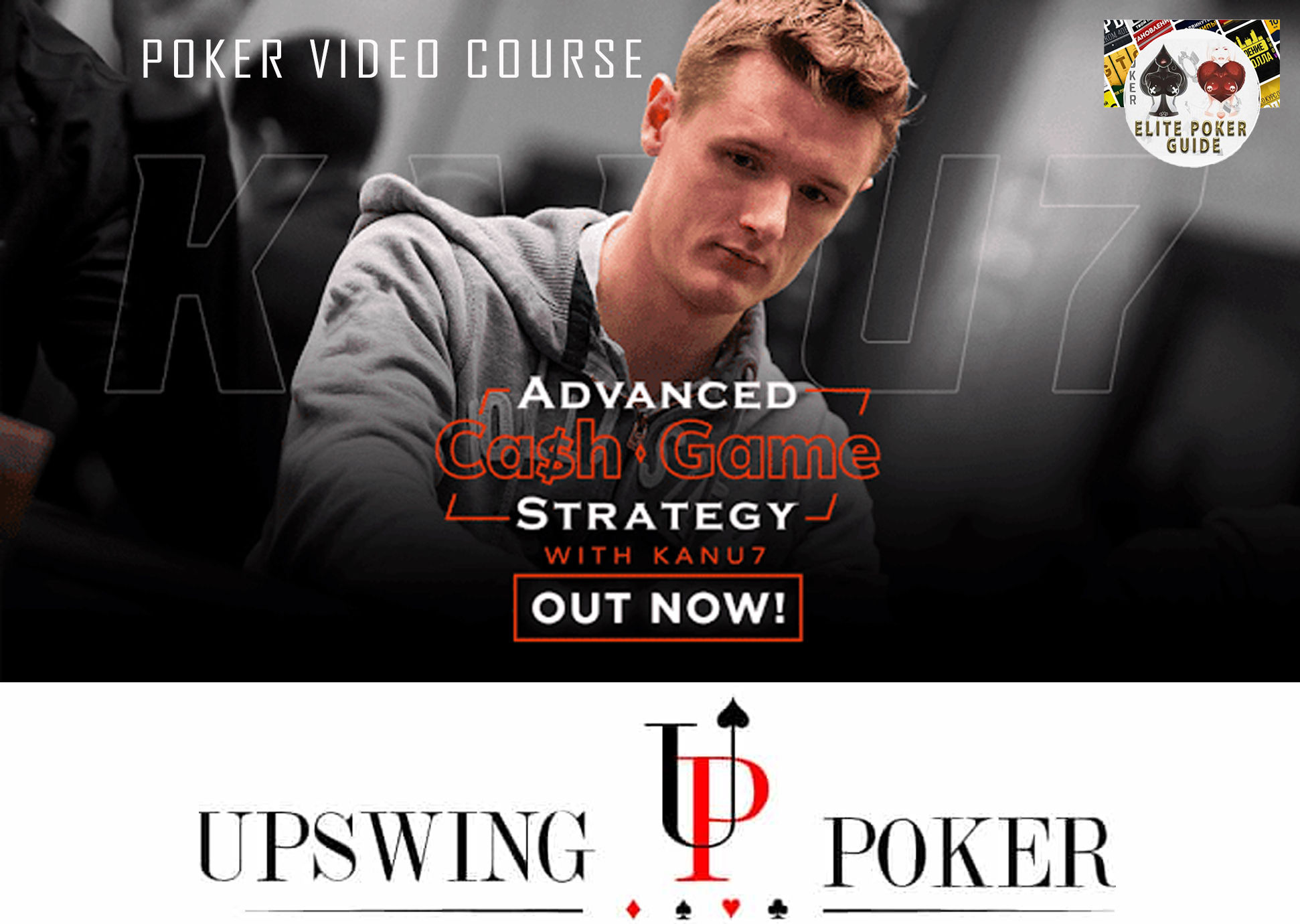 UPSWING ADVANCED CASH GAME STRATEGY WITH KANU7 - BEST POKER COURSES CHEAP