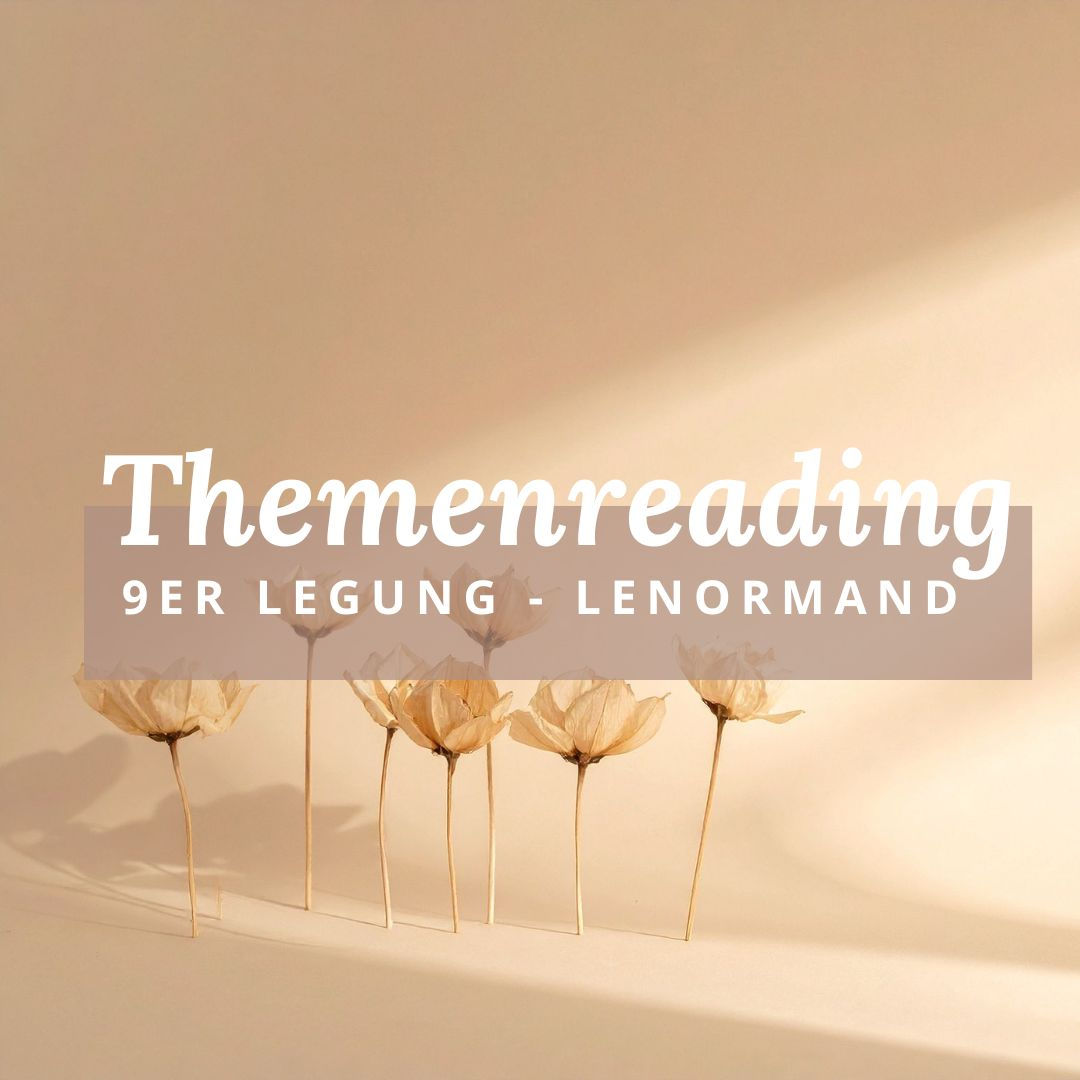 Themenreading - 9er Legung