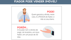 PODE O FIADOR VENDER SEU IMÓVEL?