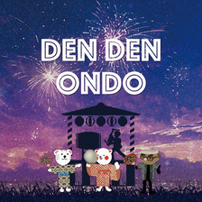 「Den Den 音頭」CD&配信スタート