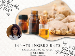 Innate Cosmetics ® ~ Ingredients - Ginger Oil - Top 10 FAQs