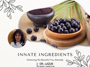Innate Cosmetics ® ~ Ingredients - Acai Powder - Top 10 FAQs