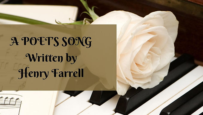 A POET'S SONG