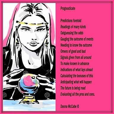 PROGNOSTICATE