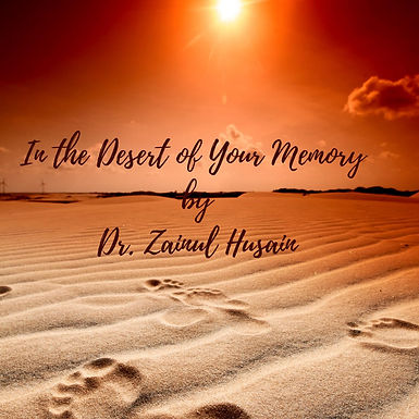 In the Desert of Your Memory