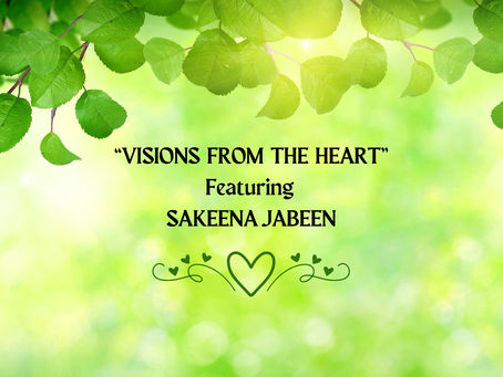VISIONS FROM THE HEART