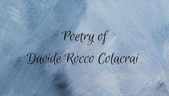 Poetry of Davide Rocco Colacrai