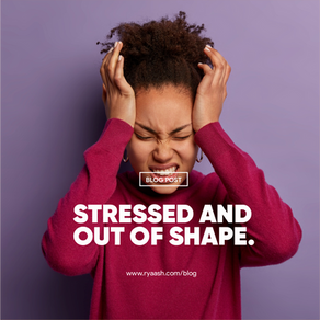Stressed and out of shape