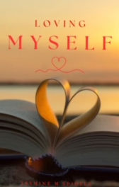 Loving Myself E-book (Includes the 40 Day Creed)