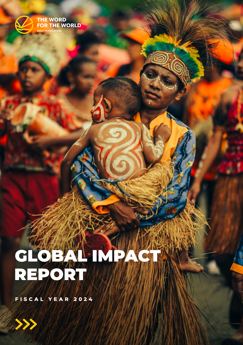2024 Global Impact Report—The Faces of Bible Translation