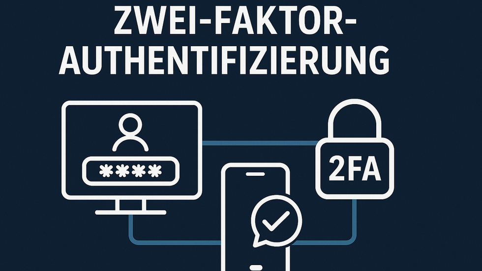 Zwei-Faktor-Authentifizierung: Warum sie längst Pflicht sein sollte