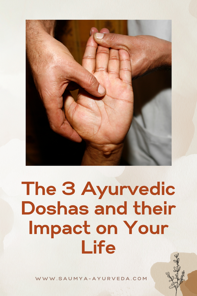The 3 Ayurvedic Doshas and Their Impact on Your Life