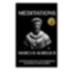 Marcus Aurelius - Meditations: Adapted for the Contemporary Reader