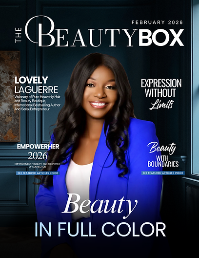 THE BEAUTY BOX MAGAZINE, FEBRUARY 2026 EDITION - PRINT MASTER (1).png
